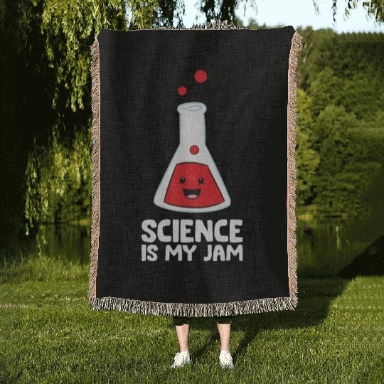 Science Teacher Scientist Science Is My Jam Woven Blankets