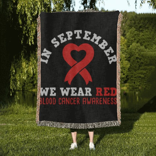 In September We Wear Red - Blood Cancer Awareness Woven Blankets