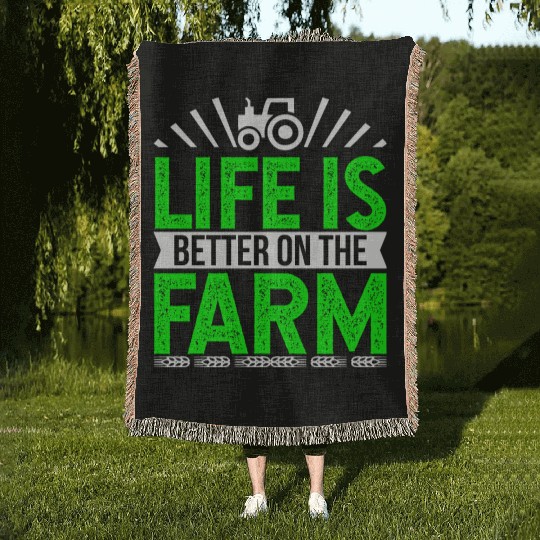 Farmer Woven Blankets Life is better on the farm Gift Woven Blankets