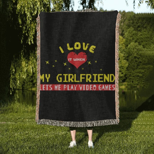 I Love When My Girlfriend Play Video Game Gaming Woven Blankets