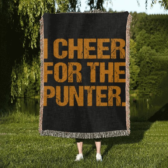 I Cheer For The Punter 2022 Woven Blankets