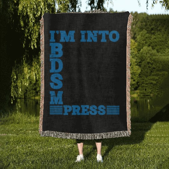 Im Into BDSM Bench Squat Deadlift Military Press10 Woven Blankets