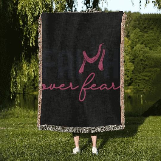 Faith Over Fear Breast Cancer Awareness Support Woven Blankets