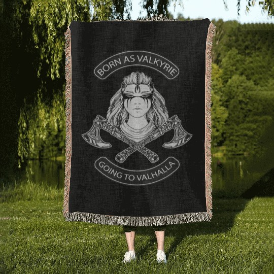 Born as Valkyrie Thor Odin Valhalla Viking Woven Blankets