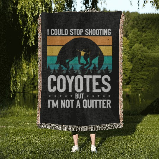Coyote Trapping Coyote Hunting Yote Hunting Gift Woven Blankets