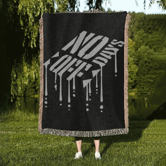 no days off quote Woven Blankets