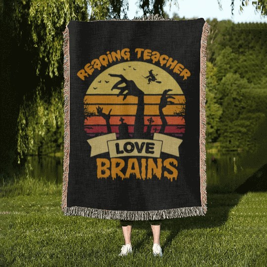 Reading Teachers Love Brains Zombie Teacher School Woven Blankets