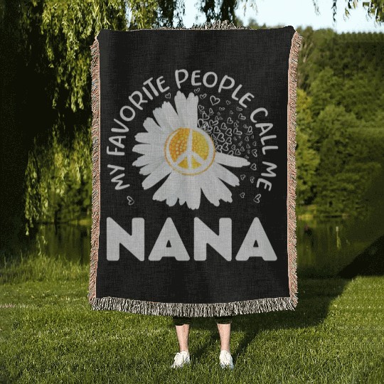 My Favorite People Call Me Nana Floral Grandma Mot Woven Blankets