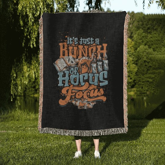 It's just a bunch of hocus focus - happy halloween Woven Blankets