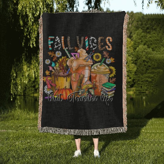 Fall Vibes That Teacher Life Woven Blankets