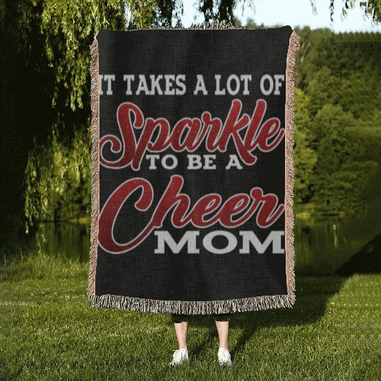 It Takes A Lot Of Sparkle To Be A Cheer Mom 2 Woven Blankets