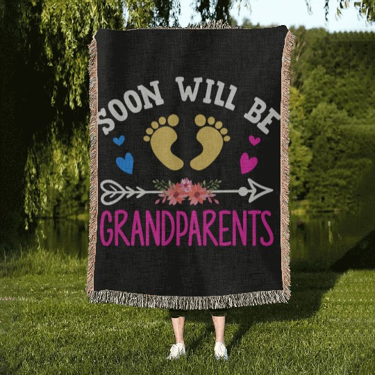 We Will Soon Become Grandparents, Be Grandparents Woven Blankets