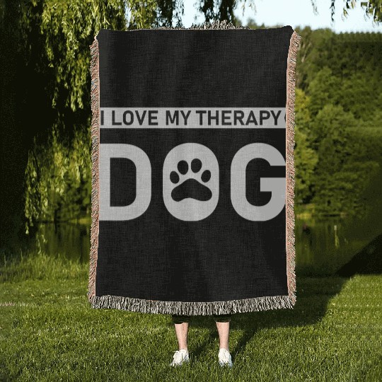 I love my Therapy Dog Woven Blankets