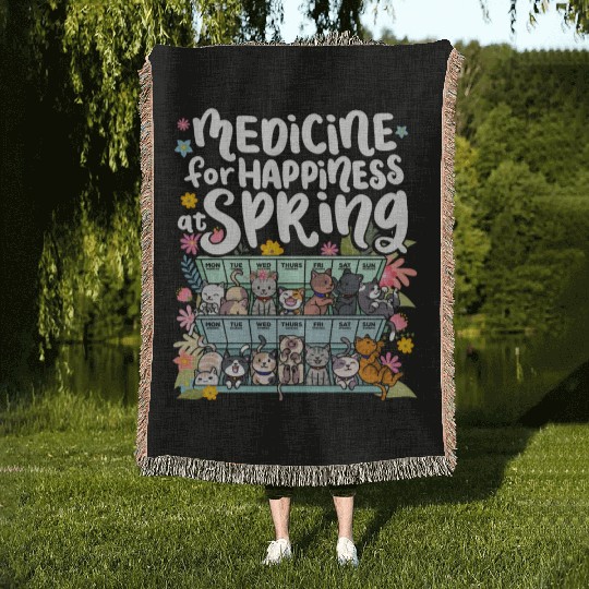 Medicine For Happiness At Spring Weekdays Days Woven Blankets