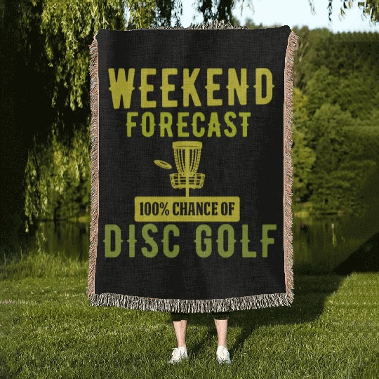 Weekend forecast: 100% chance of disc golf Woven Blankets