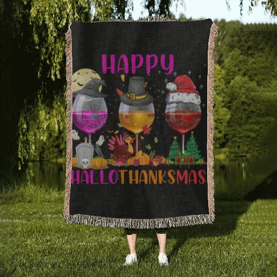 Happy Hallothanksmas Wine Lover Halloween Thankful Woven Blankets