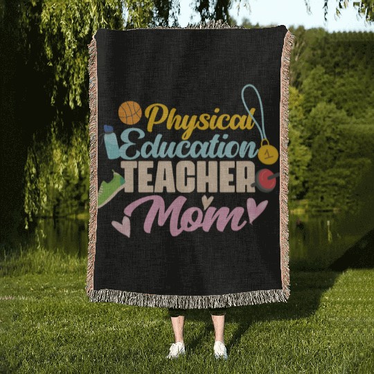 Physical Education Teacher Mom Phys Ed Woven Blankets
