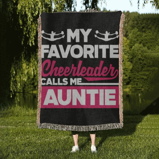 My Favorite Cheerleader Calls Me Auntie Cheer Aunt Woven Blankets