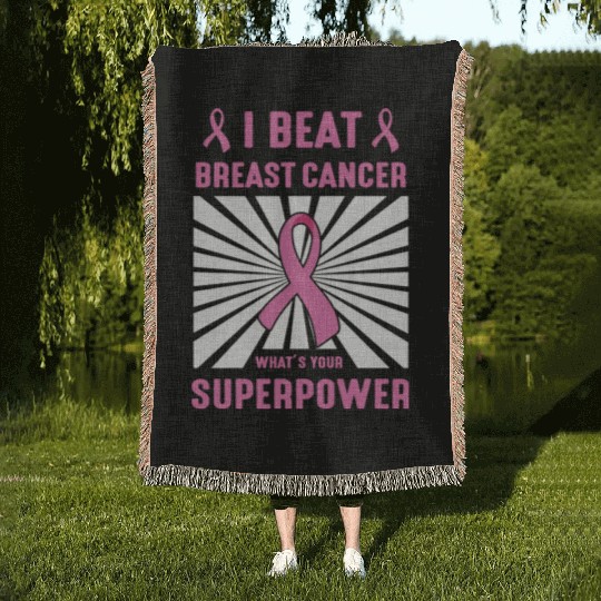 I Beat Breast Cancer What's Your Superpower Woven Blankets
