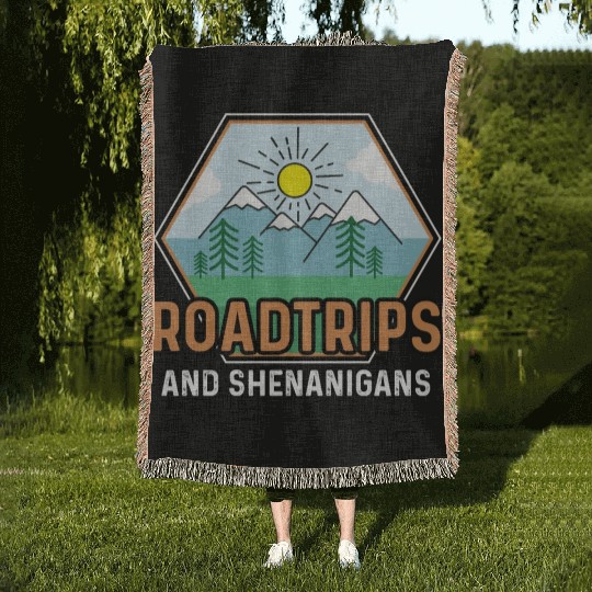 Road Trip Shenanigans Nature Lover And Explorer Gi Woven Blankets