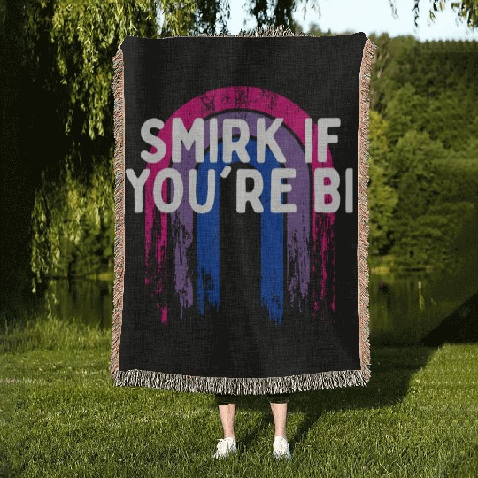 Smirk if You're Bi Bisexual LGBTQ Bi Pride LGBT Woven Blankets