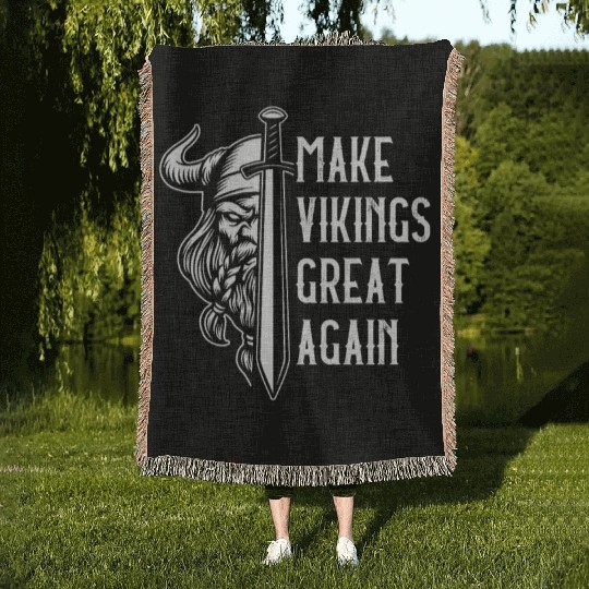 Make Vikings Great Again Valhalla Pagan Norsemen Woven Blankets