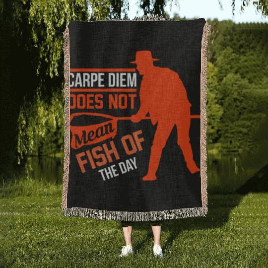 Carpe Diem does not mean fish of the day Woven Blankets