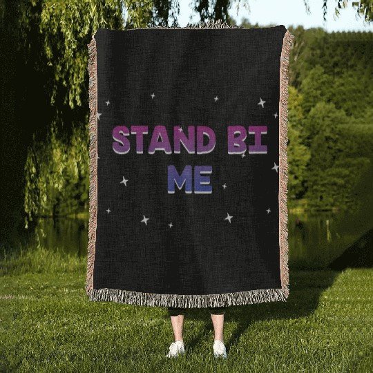 Stand Bi Me Bisexual LGBTQ Bi Pride LGBT Couples Woven Blankets