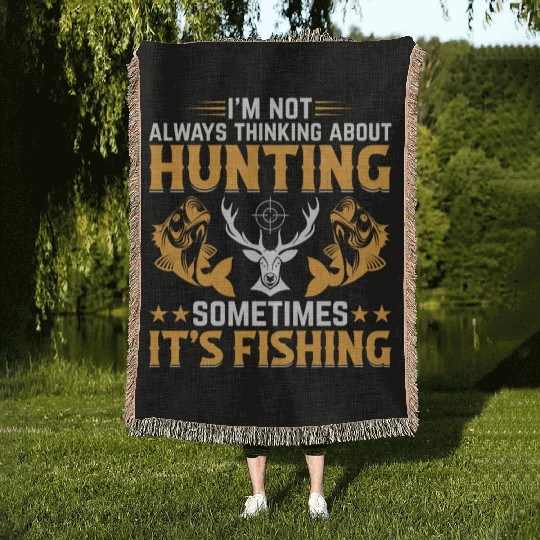 Deer Hunting Trout Fishing Fish Fishing - Deer Hun Woven Blankets