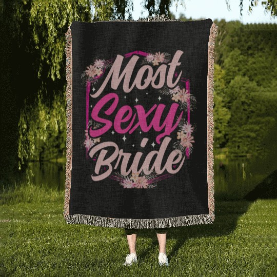 Most Sexy Bride Bachelorette Party Cute Wedding Woven Blankets