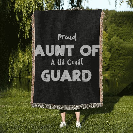 Proud Aunt Of A Us Coast Guard Woven Blankets