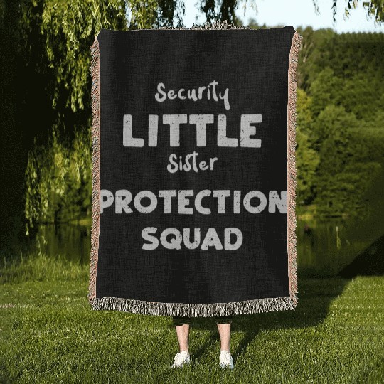Security Little Sister Protectio... Woven Blankets