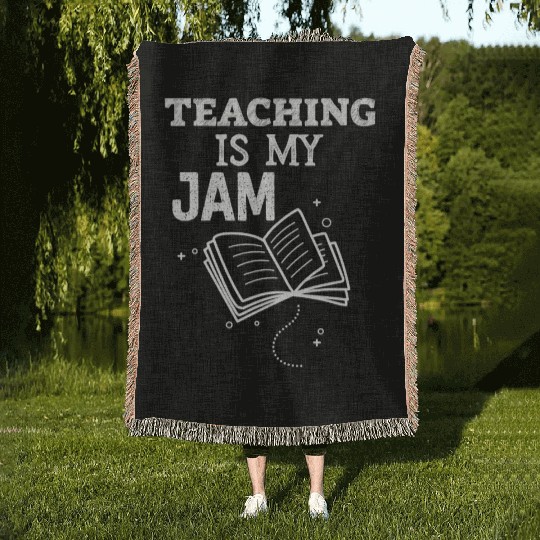 Teaching Is My Jam School Teacher Appreciation Woven Blankets