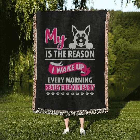 My German Shepherd Reason I Wake Up Woven Blankets