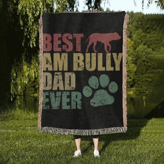 Best AM Bully Dad Ever Bulldog Pet Dog Woven Blankets