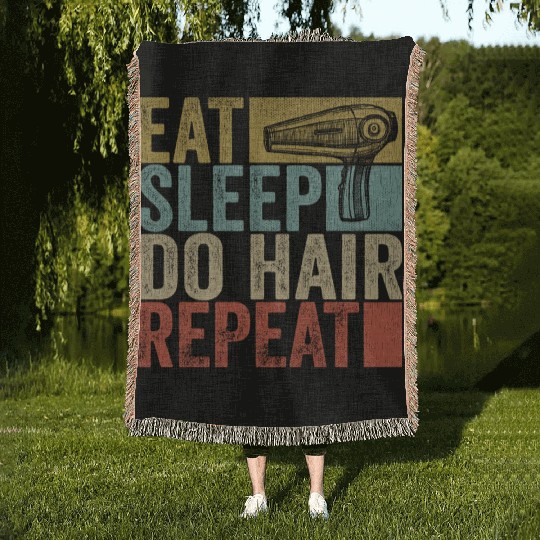 Eat Sleep Do Hair Repeat Woven Blankets Hairstylist Funny