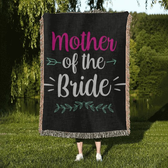Mother Of The Bride Bachelorette Party Wedding Woven Blankets