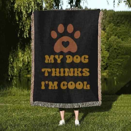Crazy Dog Woven Blankets Unisex-Adult My Dog Thinks Im C