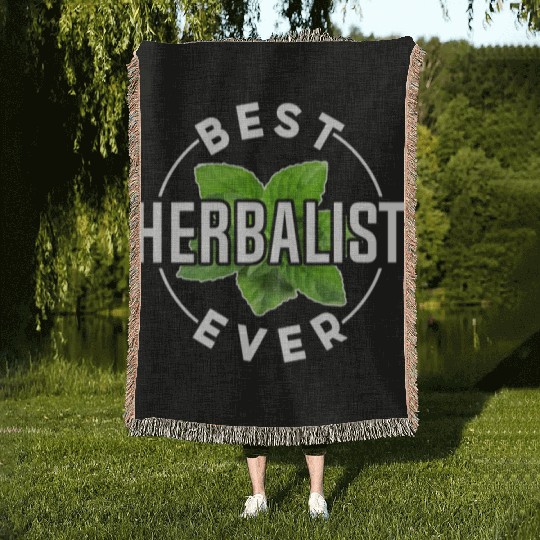 Best Herbalist Ever Herbs Herbalism Herb Woven Blankets