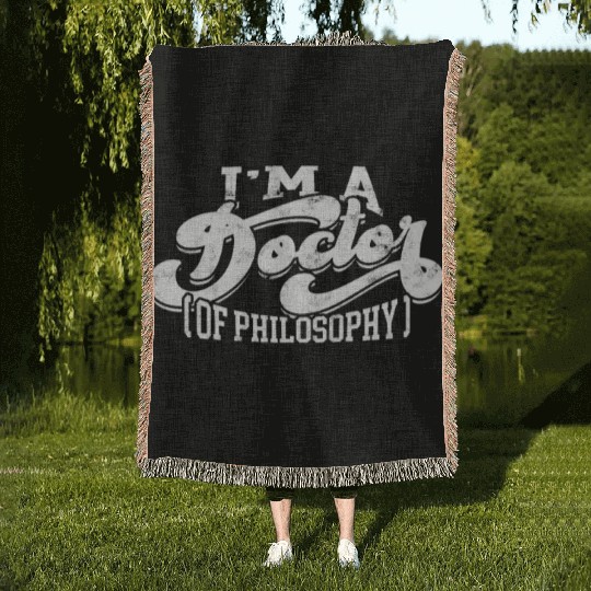Doctor Of Philosophy Doctorate Phd Student Woven Blankets