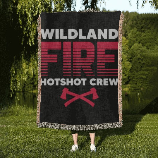 Wildland Fire Hotshot Crew Woven Blankets
