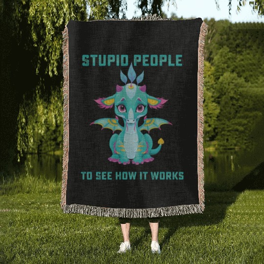 I Dont Understand Stupid People Maybe I Should Woven Blankets