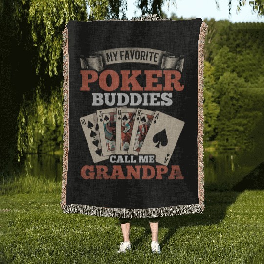 My Favorite Poker Buddies Call Me Grandpa - Poker Woven Blankets