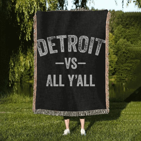 Detroit Vs All Y'All Funny Michigan Sports Woven Blankets