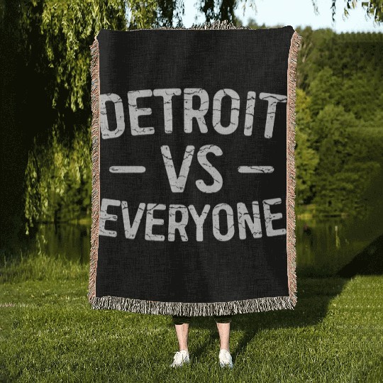 Detroit Vs Everyone Funny Michigan Woven Blankets