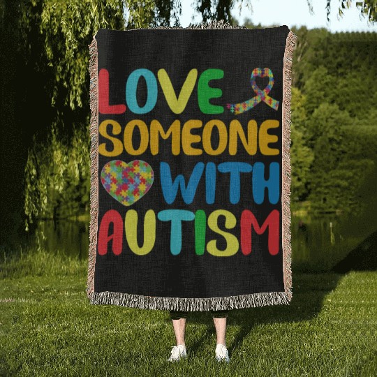 Autism Mom I Love Someone with Autism Autism Aware Woven Blankets