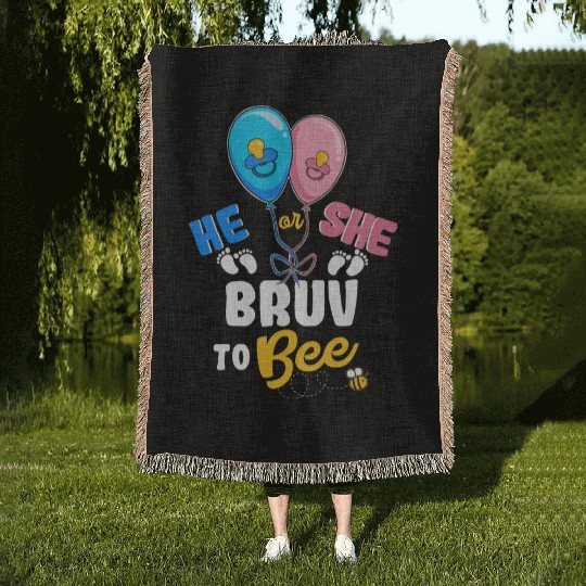 He or She Bruv To Bee Best Brother Ever Big Bro Woven Blankets