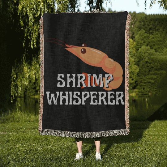 Shrimp Whisperer - Funny Shrimps Lover Woven Blankets