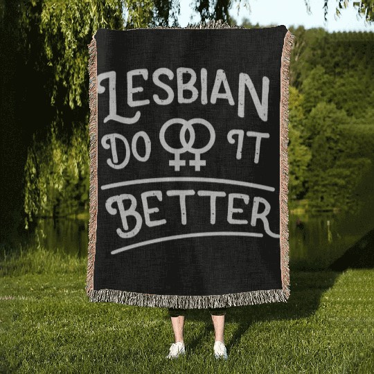 LGBT Gay Pride Lesbian Lesbians Do It Better white Woven Blankets
