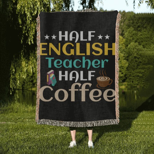 Half English Teacher Half Coffee Language Grammar Woven Blankets